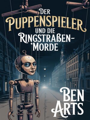 cover image of Der Puppenspieler und die Ringstraßen-Morde